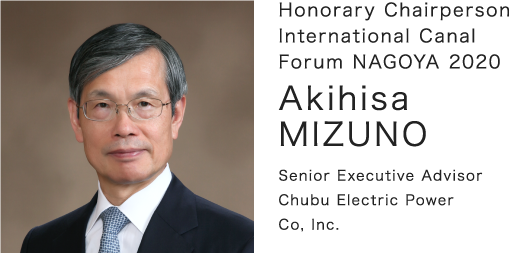 Honorary Chairperson / International Canal Forum NAGOYA 2020 - Akihisa MIZUNO